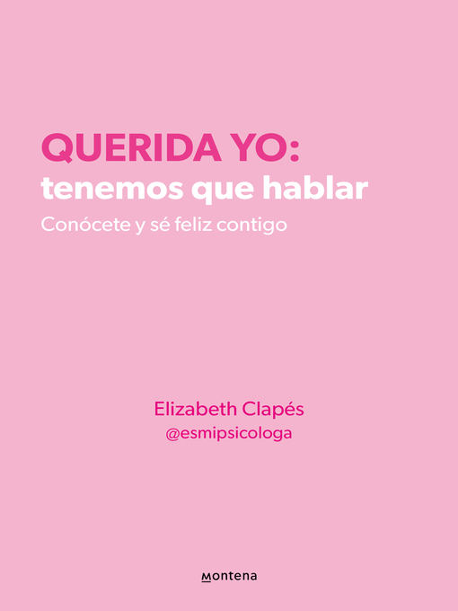 Title details for Querida yo by Elizabeth Clapés - Wait list